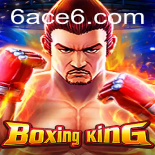 Mastering BoxingKing: A Deep Dive into the Game Enhanced by 6ACE