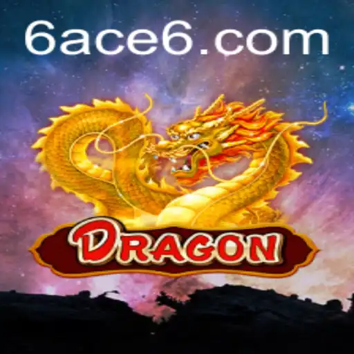 Unleashing 'Dragon': A New Era in Gaming with '6ACE' Keywords