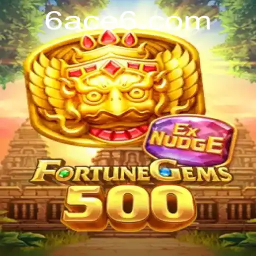 Discover the Exciting World of FortuneGems500 with the 6ACE Challenge