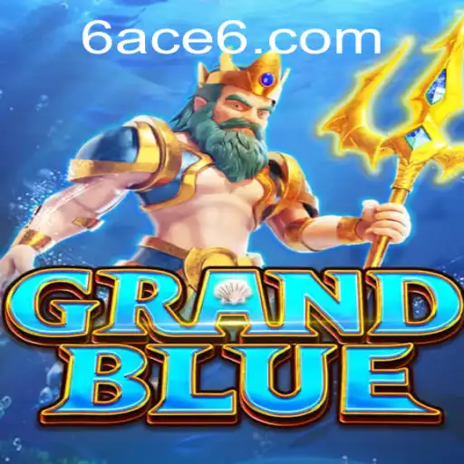 Discovering GRANDBLUE: The Thrilling World of 6ACE