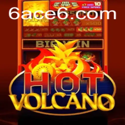 HotVolcano: A Thrilling New Gaming Experience with 6ACE