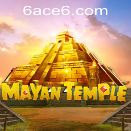 The Mystical World of MayanTemple: Exploring the Adventure with 6ACE