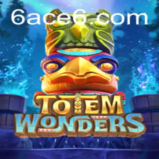 Explore the Enigmatic World of TotemWonders with 6ACE
