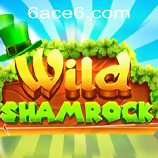 WildShamrock: Unraveling the Thrills of the Enchanting Game with 6ACE