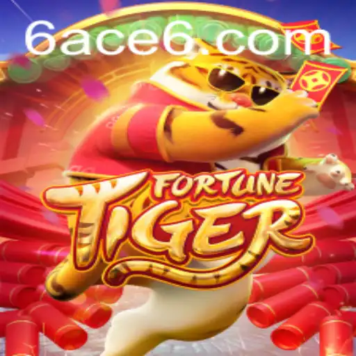 Discover the Exciting World of FortuneTiger: A New Gaming Experience with 6ACE