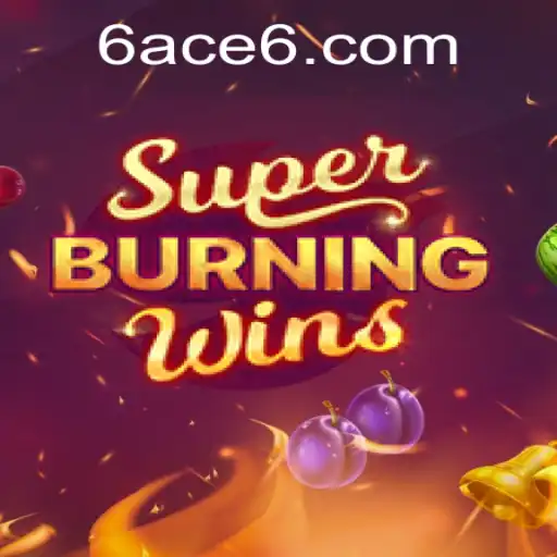 Discover the Thrilling World of SuperBurningWins: An In-Depth Exploration