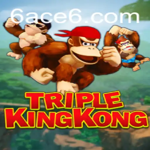 Discover TripleKingKong: An Exciting New Gaming Experience with 6ACE